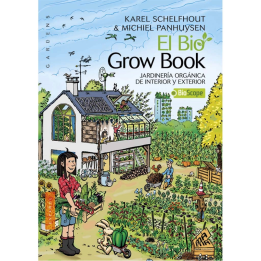 The Bio Grow Book (Indoor and Outdoor Organic Gardening)